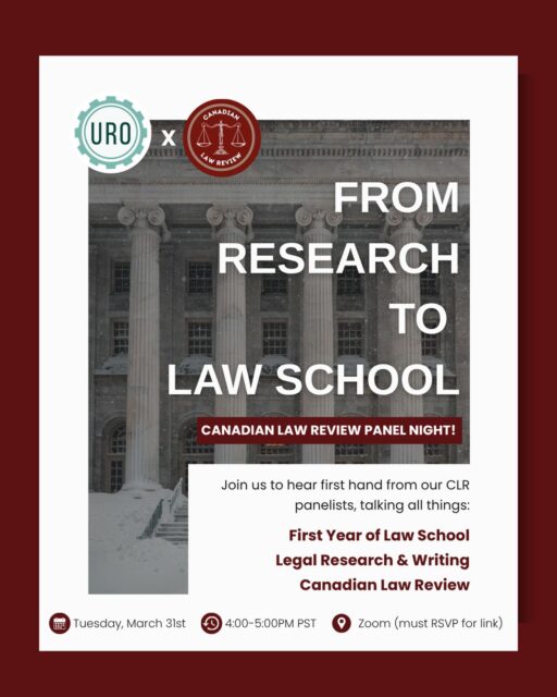 ATTENTION UBC PRE-LAW STUDENTS! We are so excited to be hosting UBC’s first Zoom panel with the Canadian Law Review! If you are interested in pursuing law school, or legal research and writing, join us on Tuesday, March 31st at 4:00PM PST to hear first hand from our amazing CLR panelists! RSVP at the link in bio to secure your spot today! 🌟⚖️