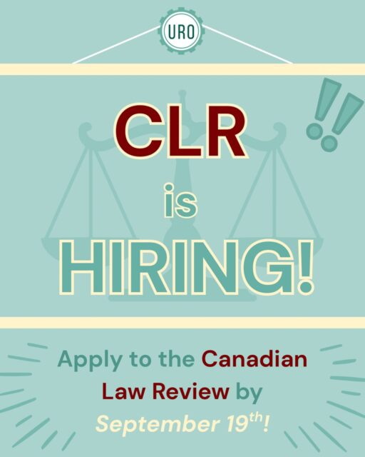 We are looking for passionate UBC students to join URO’s Canadian Law Review (CLR) committee!Whether you want to guide students through the writing and publishing a legal journal as an Editorial Officer or bring our community together by hosting on-campus events as an Event Ambassador, we’d love to have you on the team. Explore the role descriptions and apply through the link in our bio by Sept. 19th!